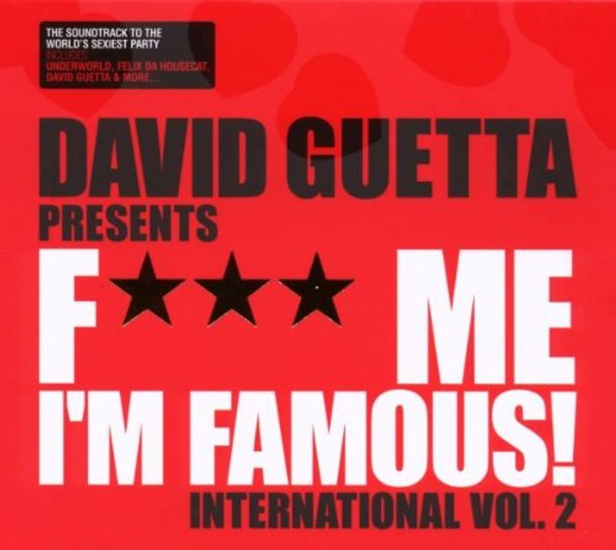 David Pres. Guetta - F*** Me I'M Famous Vol.2