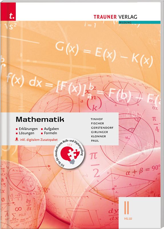 Mathematik II HLW inkl. digitalem Zusatzpaket - Erklärungen, Aufgaben, Lösungen, Formeln