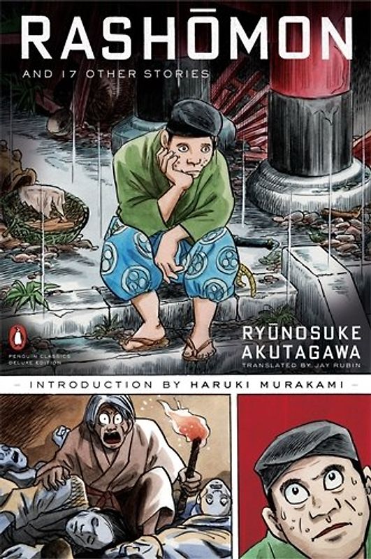 Rashomon and Seventeen Other Stories (Penguin Classics Deluxe Editio) - Ryunosuke Akutagawa