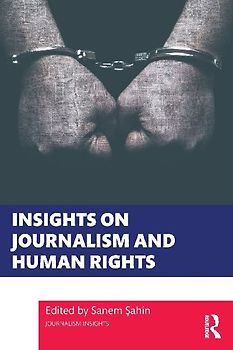 Insights on Journalism and Human Rights