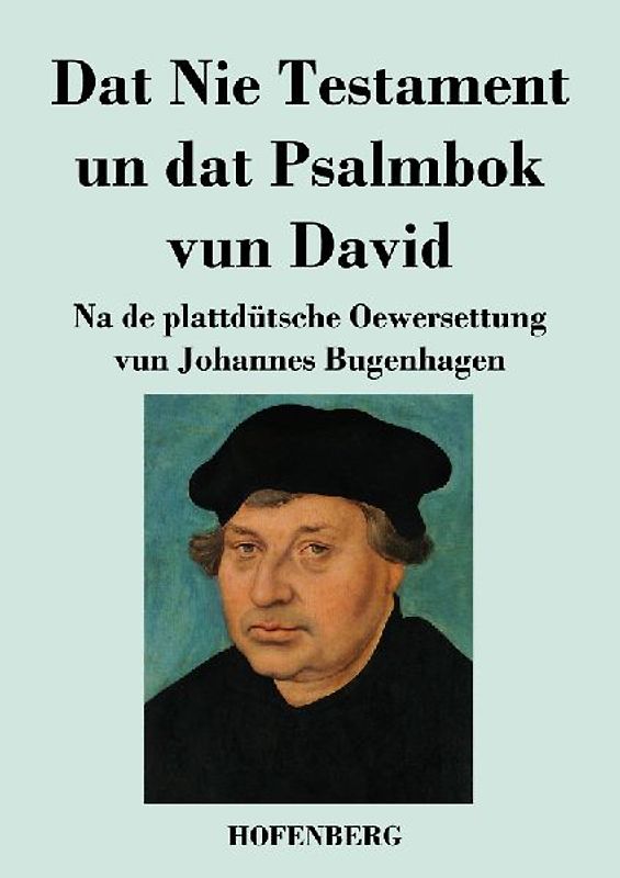 Dat Nie Testament un Dat Psalmbok vun David