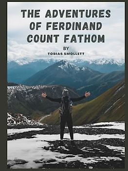 The Adventures of Ferdinand Count Fathom