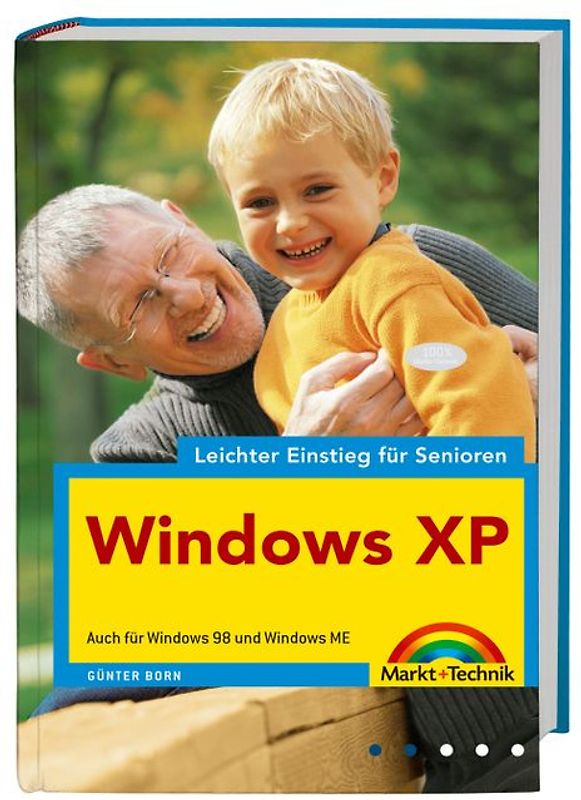 Windows XP - leichter Einstieg für Senioren