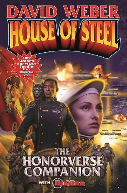 House of Steel: The Honorverse Companion (Honor Harrington, Band 20) - Weber, David