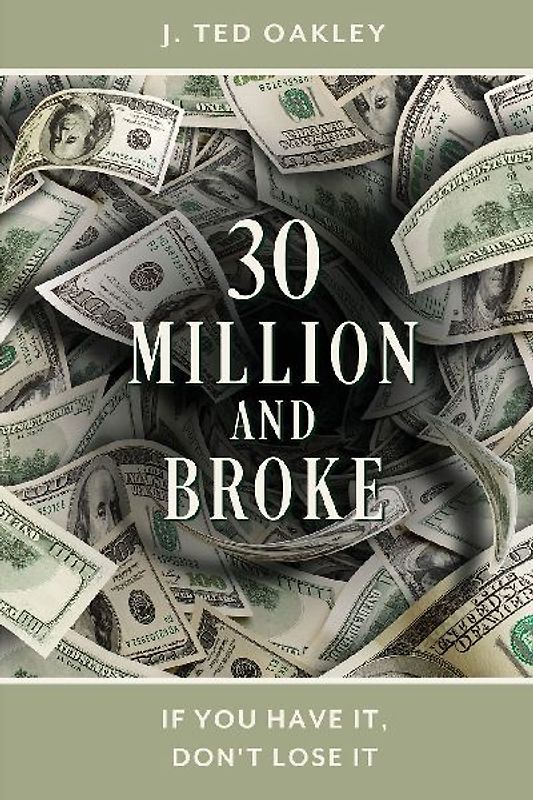 30 Million and Broke