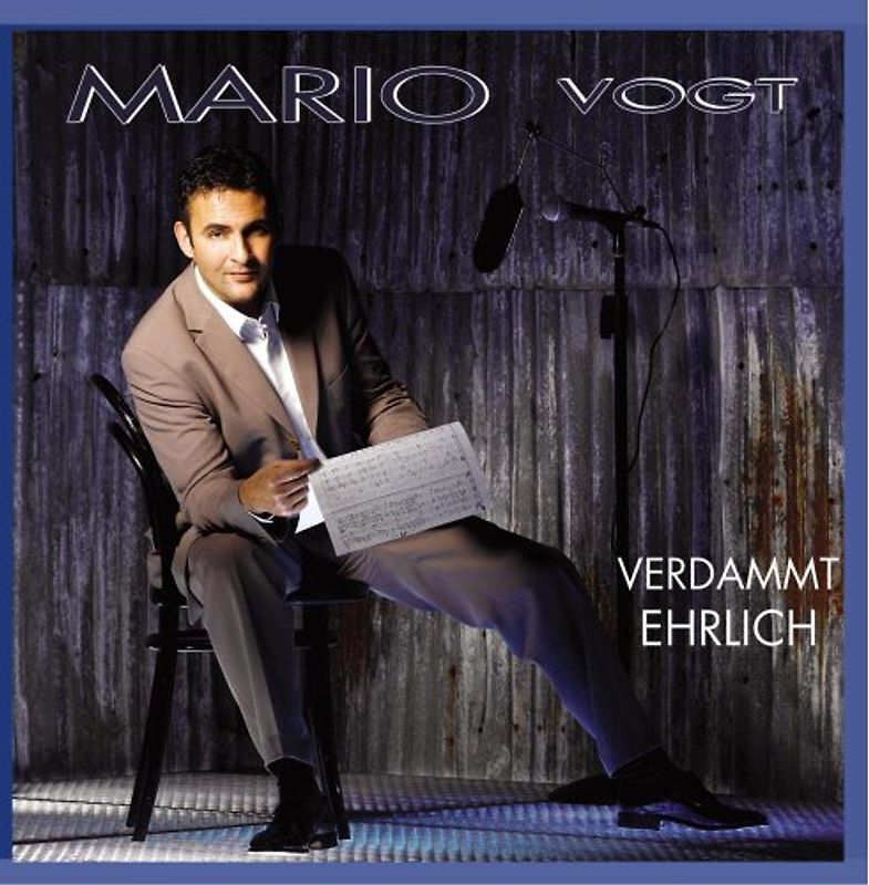 Mario Vogt - Verdammt Ehrlich