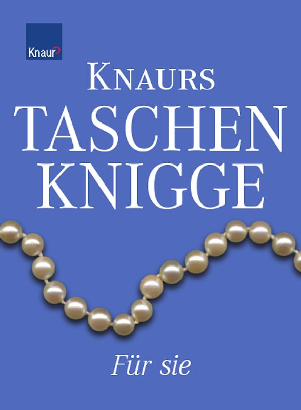 Knaurs Taschenknigge für sie
