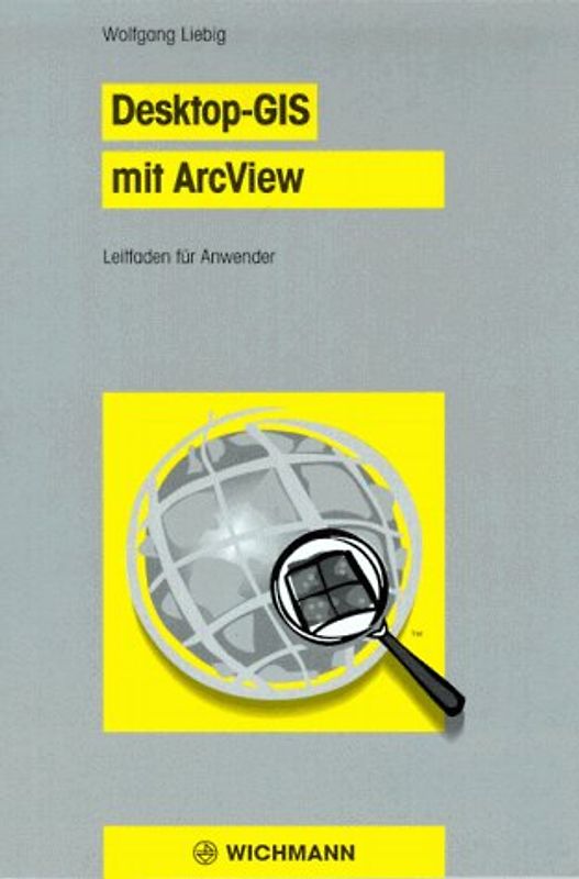 Desktop-GIS mit ArcView