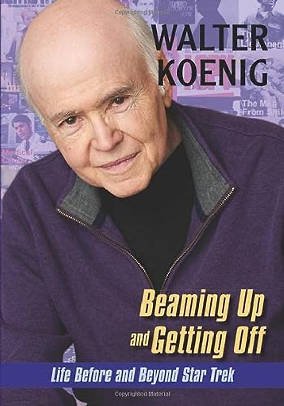 Beaming Up and Getting Off: Life Before and Beyond Star Trek