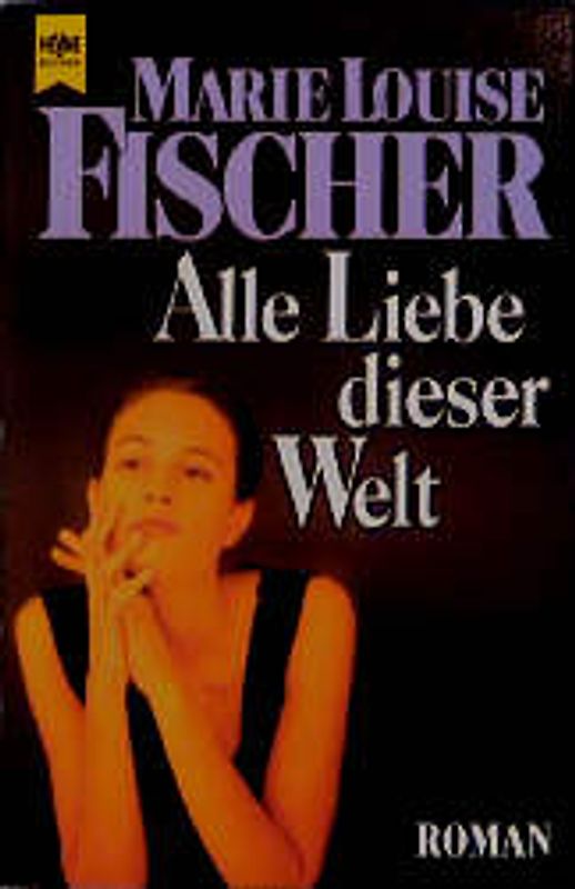 Alle Liebe dieser Welt