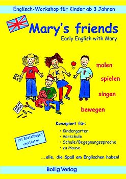 Mary's friends. Early English with Mary