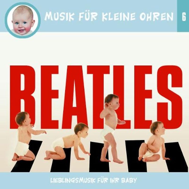 Musik für Kleine Ohren - Beatles,6