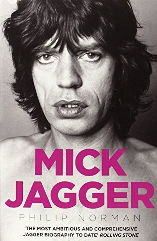 Mick Jagger - Norman, Philip