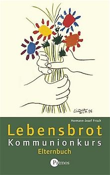 Lebensbrot Kommunionkurs