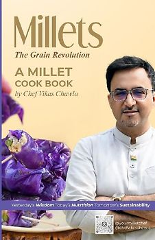 "Millets The Grain Revolution"