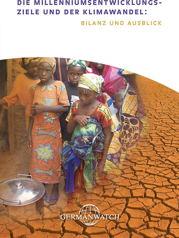 Die Milleniumsentwicklungsziele und der Klimawandel: Bilanz und Ausblick