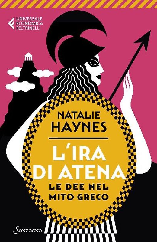 L' ira di Atena. Le dee nel mito greco