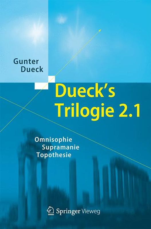 Dueck's Trilogie 2.0