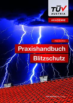 Praxishandbuch Blitzschutz