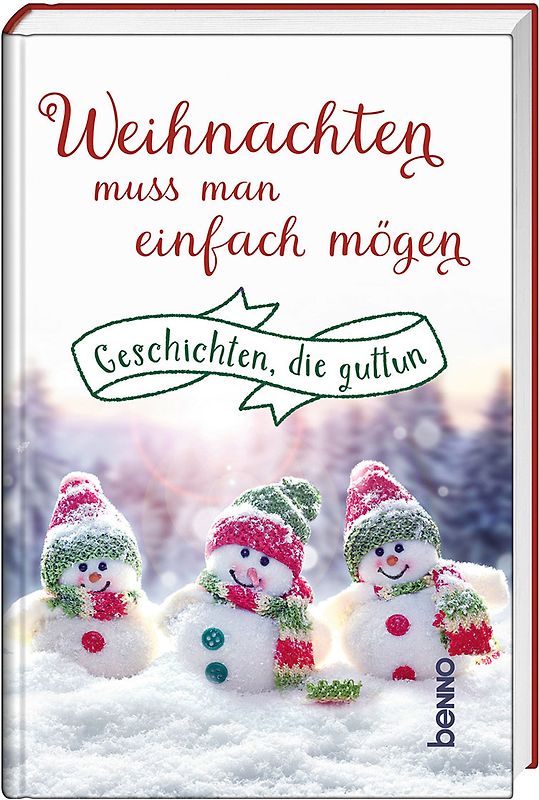 Weihnachten muss man einfach mögen