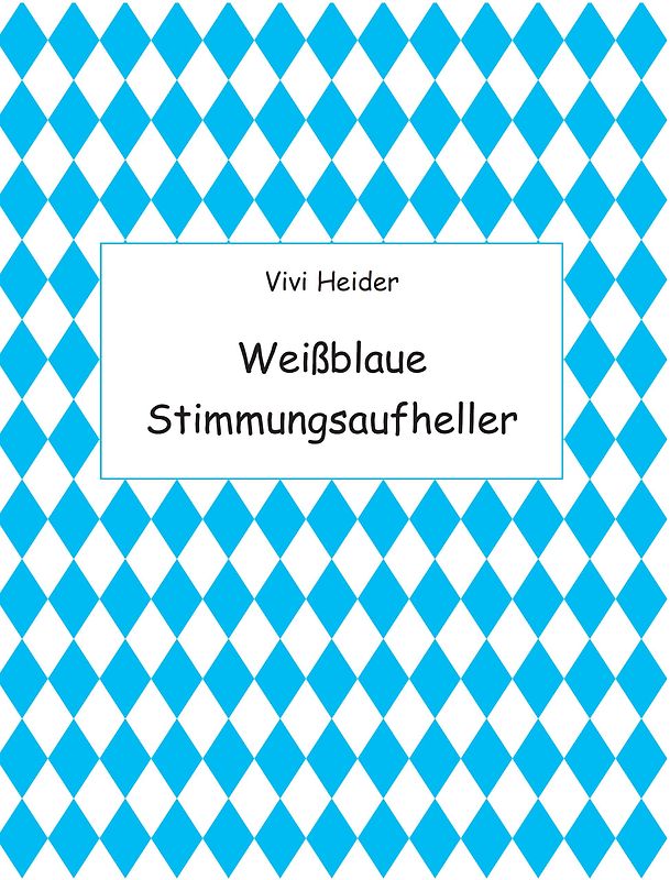 Bayerische Stimmungsaufheller