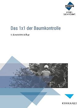 Das 1x1 der Baumkontrolle