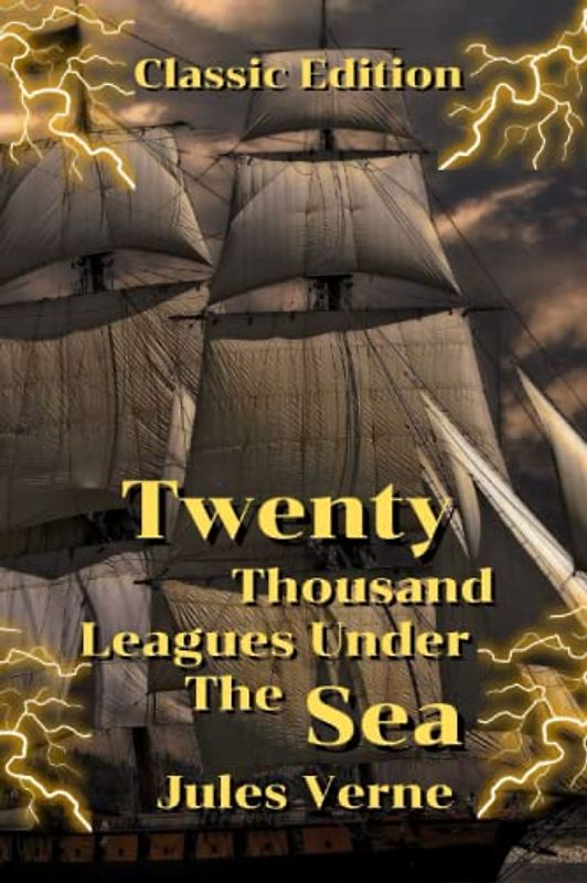 Twenty Thousand Leagues Under the Sea: With Original Illustration