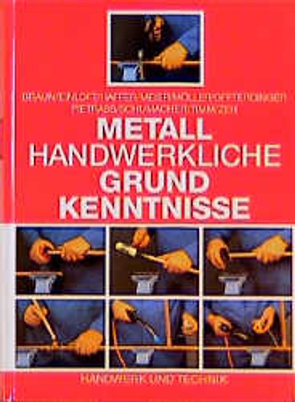 Metallhandwerkliche Grundkenntnisse