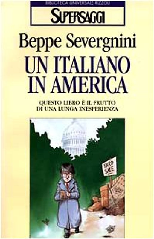 Un italiano in America (Supersaggi)