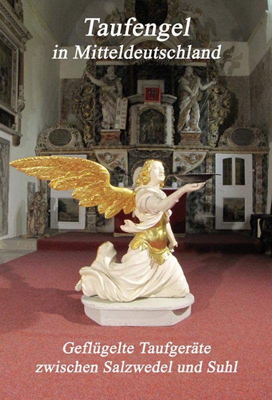 Taufengel in Mitteldeutschland