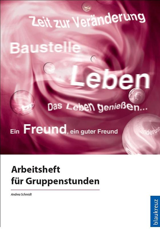 Arbeitsheft für Gruppenstunden