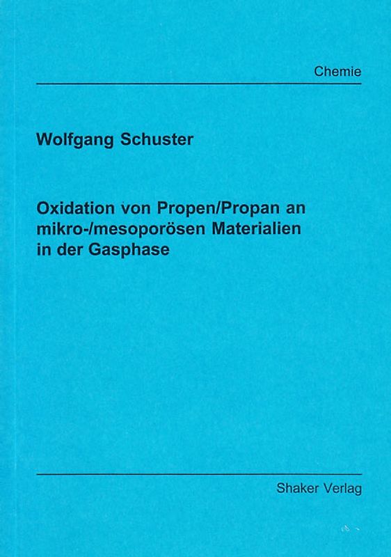 Oxidation von Propen/Propan an mikro-/mesoporösen Materialien in der Gasphase
