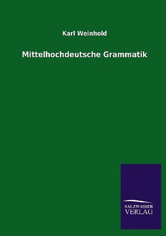 Mittelhochdeutsche Grammatik