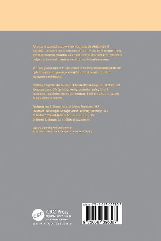 Modeling and Simulation Based Life-Cycle Engineering