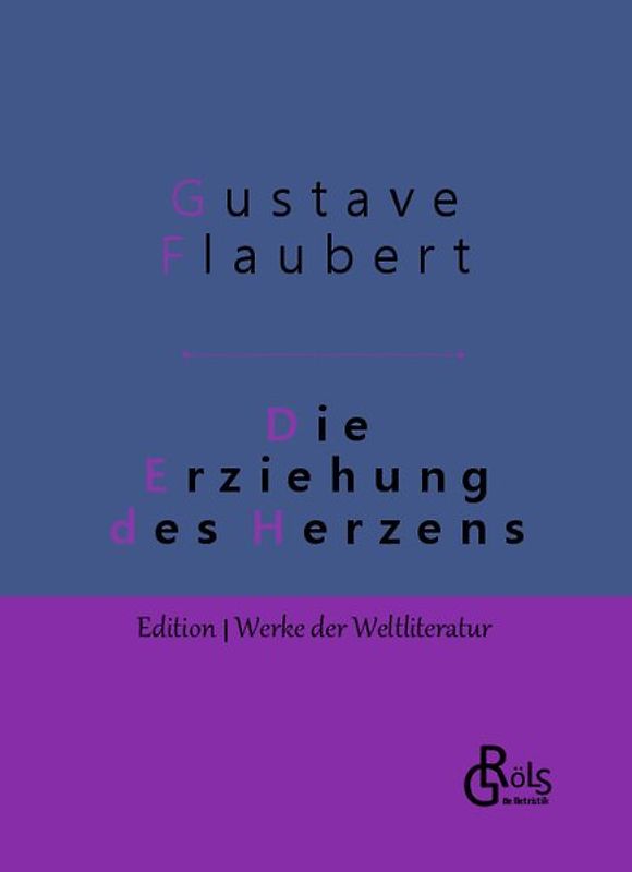 Die Erziehung des Herzens