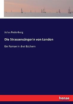 Die Strassensängerin von London