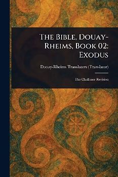 The Bible, Douay-Rheims, Book 02