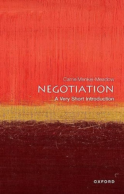 Negotiation: A Very Short Introduction (Very Short Introductions)