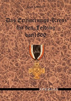 Das Erinnerungs-Kreuz für den Feldzug von 1866
