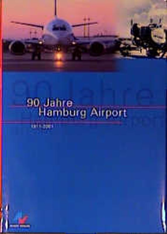 90 Jahre Hamburg Airport