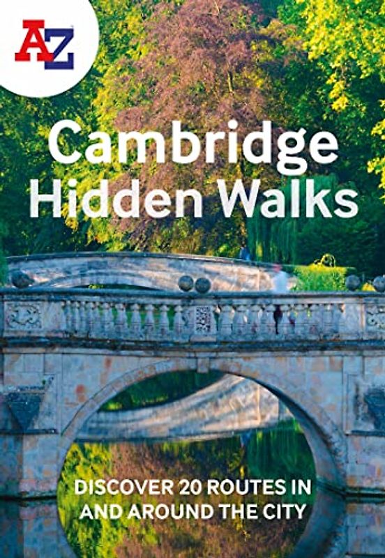 A-Z Cambridge Hidden Walks