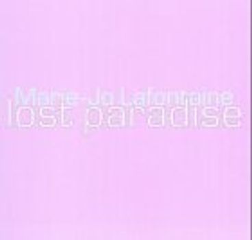 Marie-Jo Lafontaine - Lost Paradise