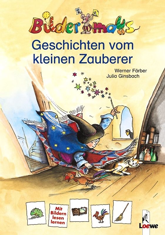 Bildermaus/Bilderdrache – Geschichten vom kleinen Zauberer/ Der kleine Zauberer lernt lesen