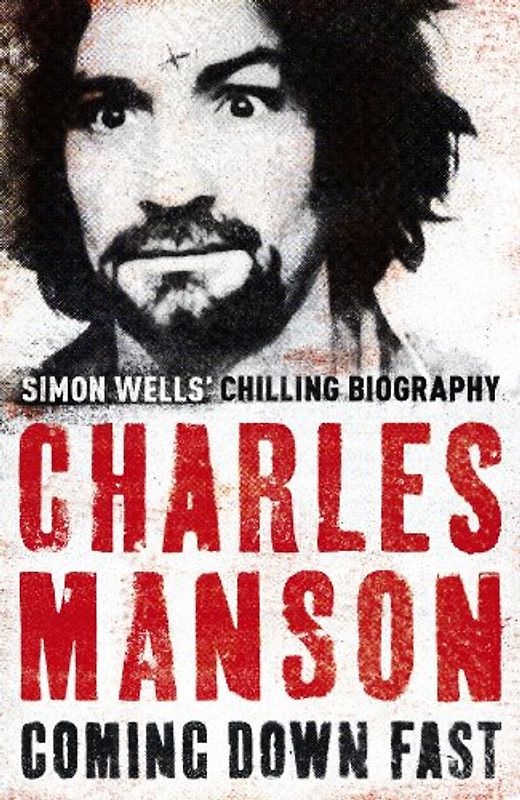 Charles Manson - Simon Wells
