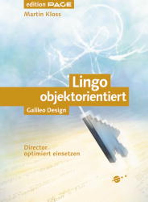 Lingo objektorientiert. Director optimiert einsetzen