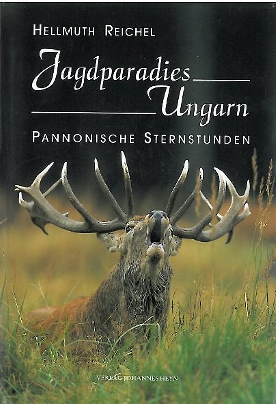 Jagdparadies Ungarn