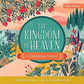 The Kingdom of Heaven