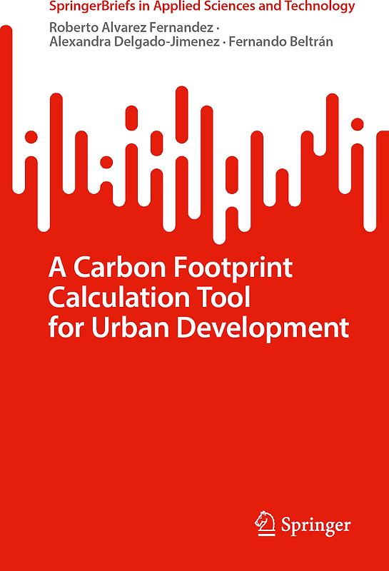 A Carbon Footprint Calculation Tool for Urban Development