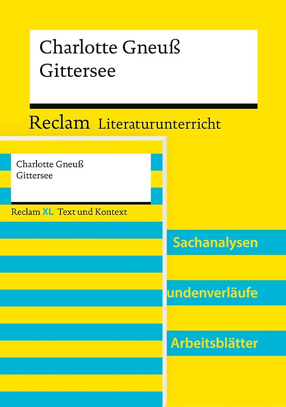 Paket für Lehrkräfte »Charlotte Gneuß: Gittersee« (Textausgabe und Lehrerband)