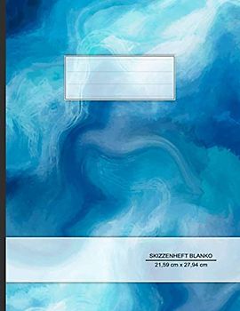 Skizzenheft Blanko: DIN A4 mit Register - 100+ Seiten zum Skizzieren, Zeichnen und Malen - Blanko Skizzenheft ca. DIN A4 - Softcover matt in einem ... zum Zeichnen in der Schule und Zuhause